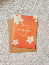 To my wonderful mum | Greeting Card for Mother